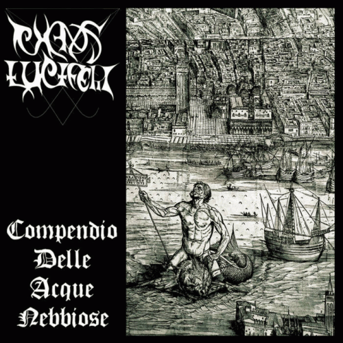 Chaos Luciferi : Compendio delle Acque Nebbiose